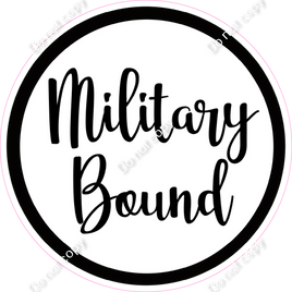 Military Bound Circle Statement