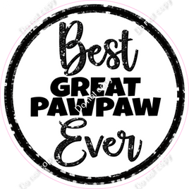Best Great PawPaw / Best Great PawPaw