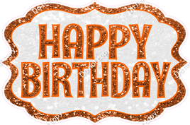 Sparkle Orange & White - XL3 Happy Birthday Statement