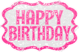Sparkle Bubblegum & White - XL3 Happy Birthday Statement