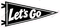 Let's Go Pennant