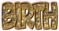 Happy Birthday - Gold Sparkle