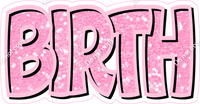 Happy Birthday - Baby Pink Sparkle
