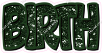 Happy Birthday - Hunter Green Sparkle