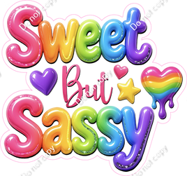 Sweet But Sassy