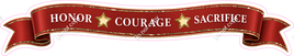 Honor, Courage, Sacrifice