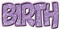 Split 23.5 - Lavender Sparkle Happy Birthday