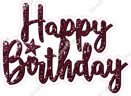 Burgundy - Cursive - Happy Birthday Statement