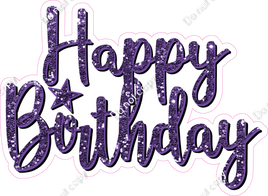 Purple - Cursive - Happy Birthday Statement w/ Variants