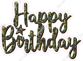 Camo - Cursive - Happy Birthday Statement