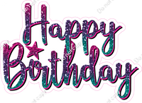 Pink, Purple, Teal Ombre - Cursive - Happy Birthday Statement w/ Variants