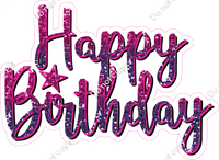 Hot Pink / Purple Ombre- Cursive - Happy Birthday Statement w/ Variants