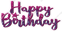 Hot Pink / Purple Ombre- Cursive - Happy Birthday Statement w/ Variants