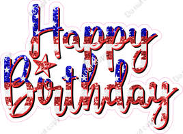 Flag & Red - Cursive - Happy Birthday Statement
