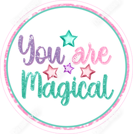You are Magical Circle Statement w/ Variants