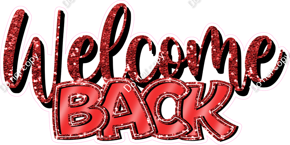 Welcome Back Ruby Red - Cursive Welcome Back Statement| Sign Swag USA