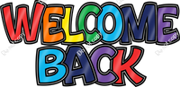Rainbow Flat - Welcome Back Statement w/ Variants