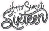 Silver - Cursive - Happy Sweet Sixteen Statement