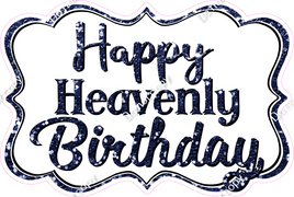 Happy Heavenly Birthday Statement - Navy Blue w/ Variants