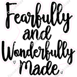 Fearfully and Wonderfully Made Statement w/ Variants