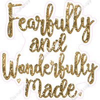 Fearfully and Wonderfully Made Statement w/ Variants