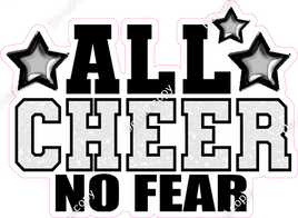 All Cheer No Fear Statement