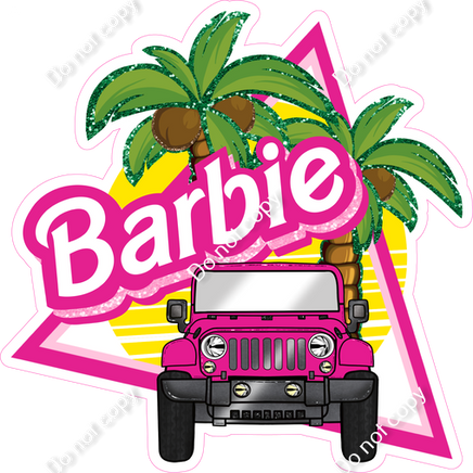Barbie Jeep Statement Sign Swag USA