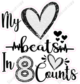 My Heartbeat in 8 Counts Statement