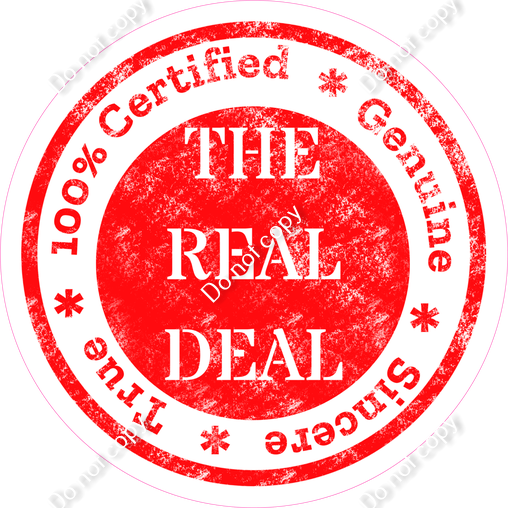 The Real Deal Statement| Sign Swag USA