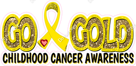 Go Gold Cancer Awareness Statement