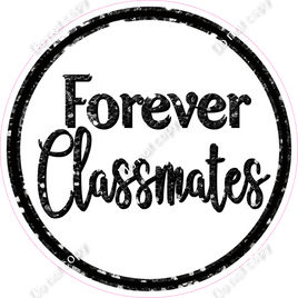 Forever Classmates Circle Statement w/ Variants