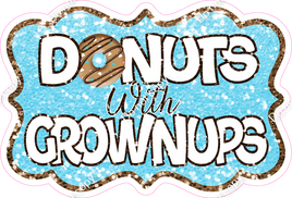 Baby Blue - Donuts & Grownups Statement w/ Variants
