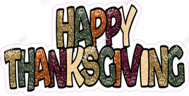 Happy Thanksgiving Statement - Sparkle