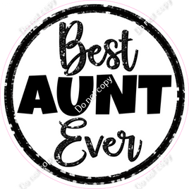 Best Aunt Ever Circle Logo