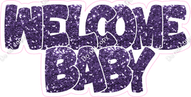 Purple Sparkle Welcome Baby Statement w/ Variants