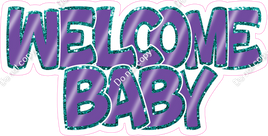 Flat Purple with Teal Outlines Welcome Baby Statement w/ Variants