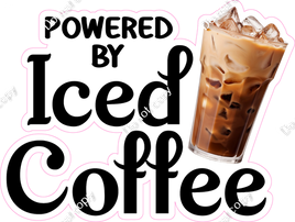 Powered by Iced Coffee Statement w/ Variants