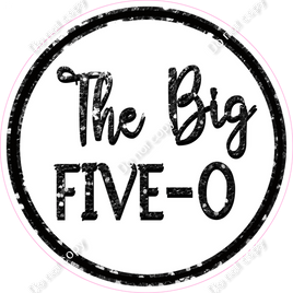 The Big Five-O Statement w/ Variants