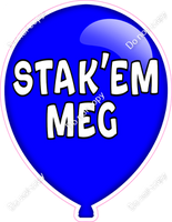 Stak-Em Meg Statement