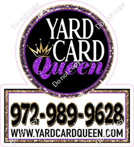 Yard Card Queen w/ Phone