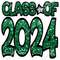 Green Sparkle CLASS OF 2024 Statement w/ Variant