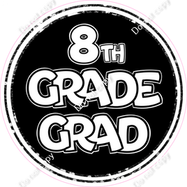 8th Grade Grad Circle Statement w/ Variants