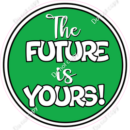 Green - The Future is Yours Statement w/ Variants