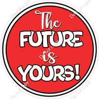 Red - The Future is Yours Statement w/ Variants