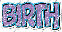 Split 23.5 - Caribbean & Lavender Happy Birthday