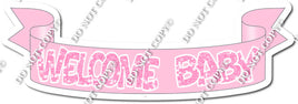 Sparkle Baby Pink - Welcome Baby Banner w/ Variants