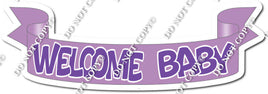 Flat Lavender - Welcome Baby Banner w/ Variants