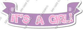 Sparkle Baby Pink - Its a Girl - Lavender Banner w/ Variants