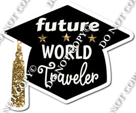 Future World Traveler - Gold...Statement