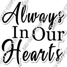 Always In Our Hearts Statement